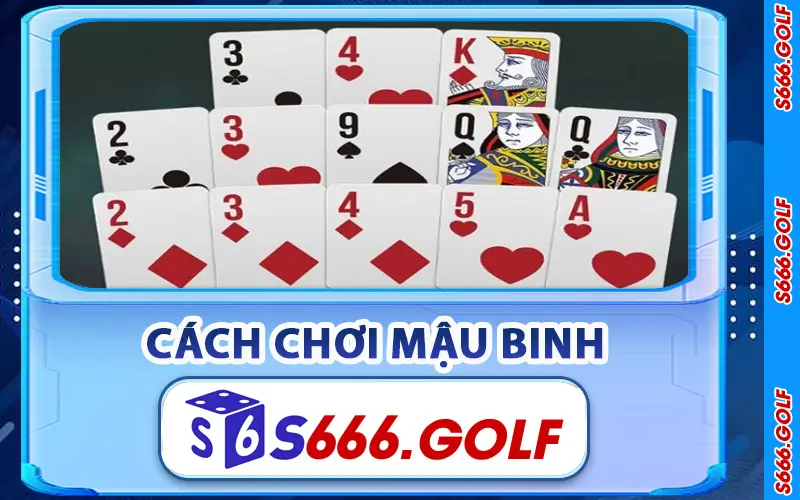Cách Chơi Mậu Binh